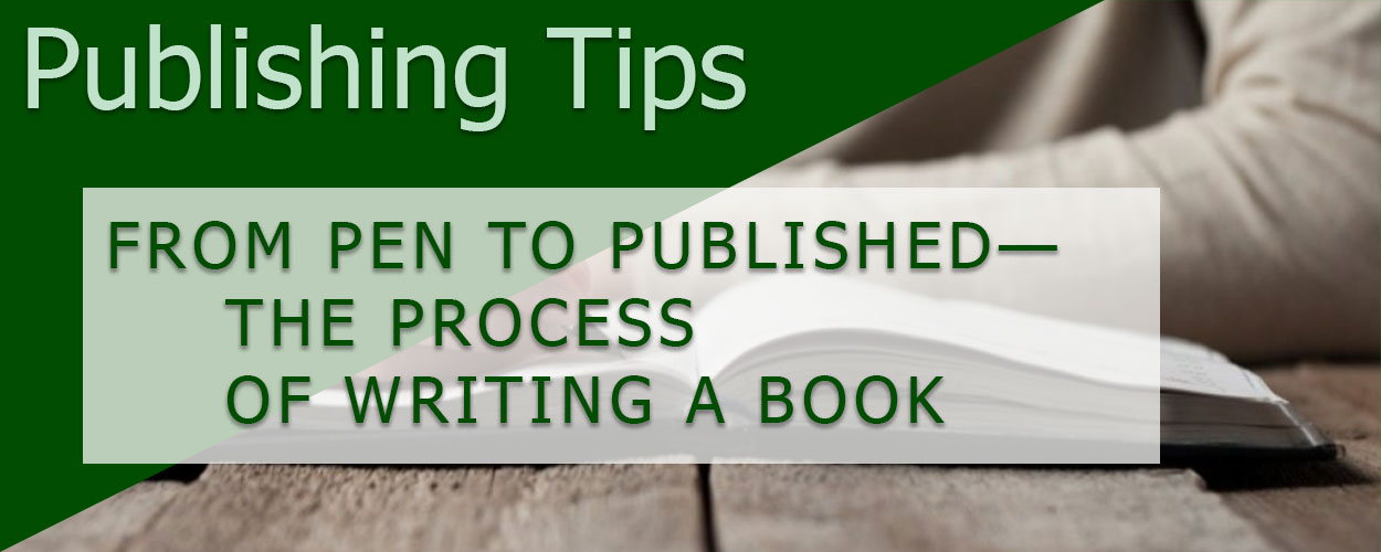 From Pen to Published—The Process of Writing a Book title card