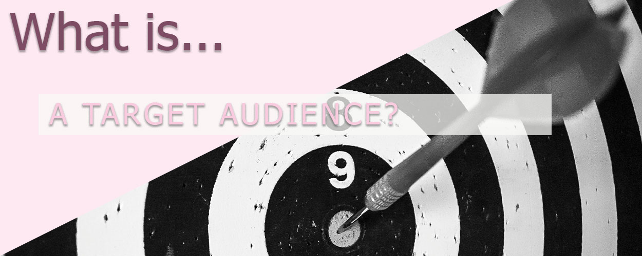 What is a Target Audience? title card