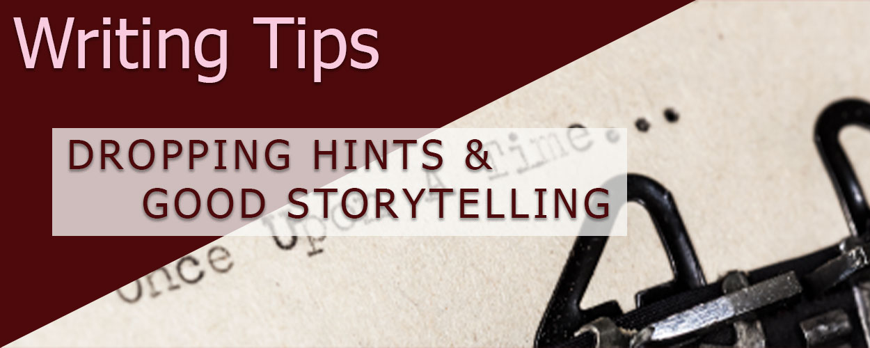 Dropping Hints & Good Storytelling article