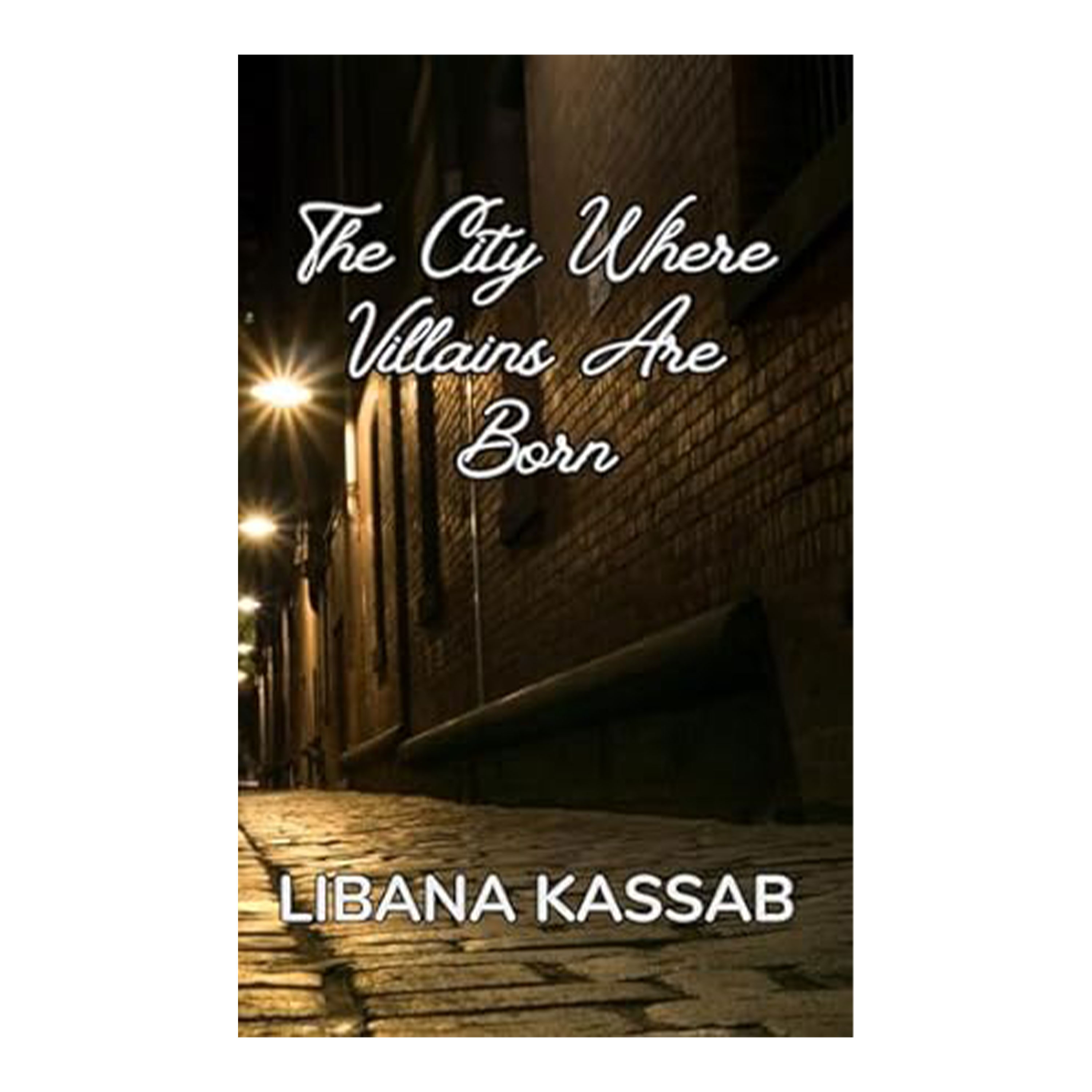 The City Where Villains Are Born cover