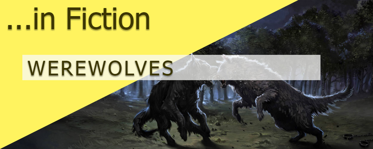 Werewolves in Fiction title card