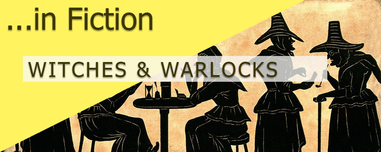 Witches & Warlocks in Fiction title card