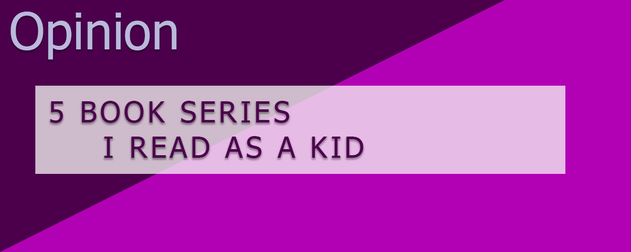 5 Book Series I Read as a Kid title card