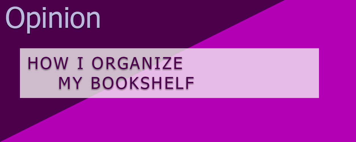 How I Organize My Bookshelf article