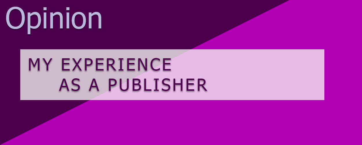 My Experience as a Publisher article