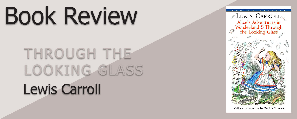 Through the Looking Glass book review