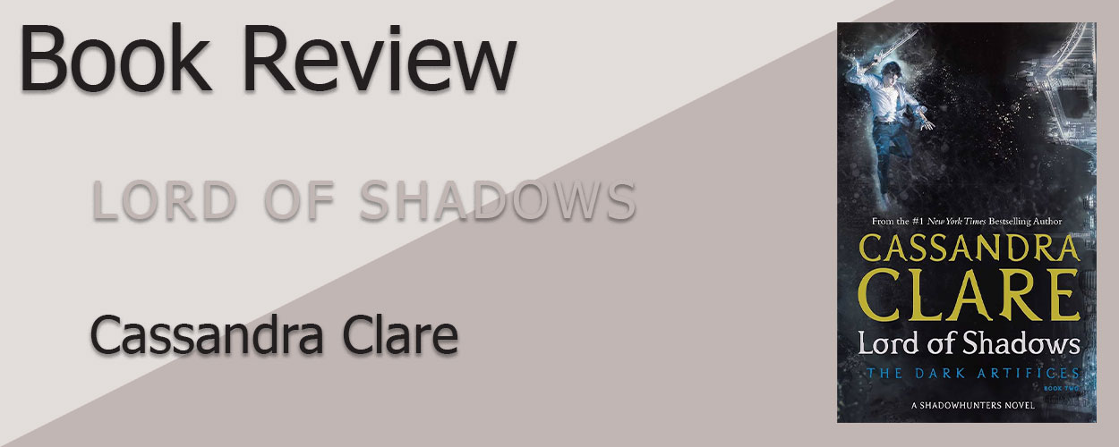Lord of Shadows book review