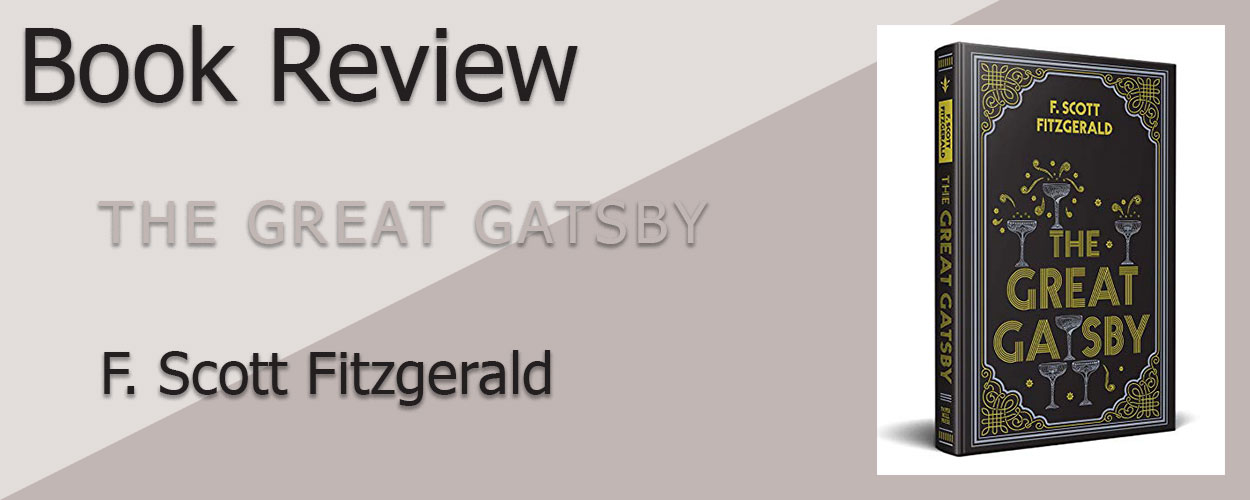 Book Review: The Great Gatsby by F. Scott Fitzgerald title card