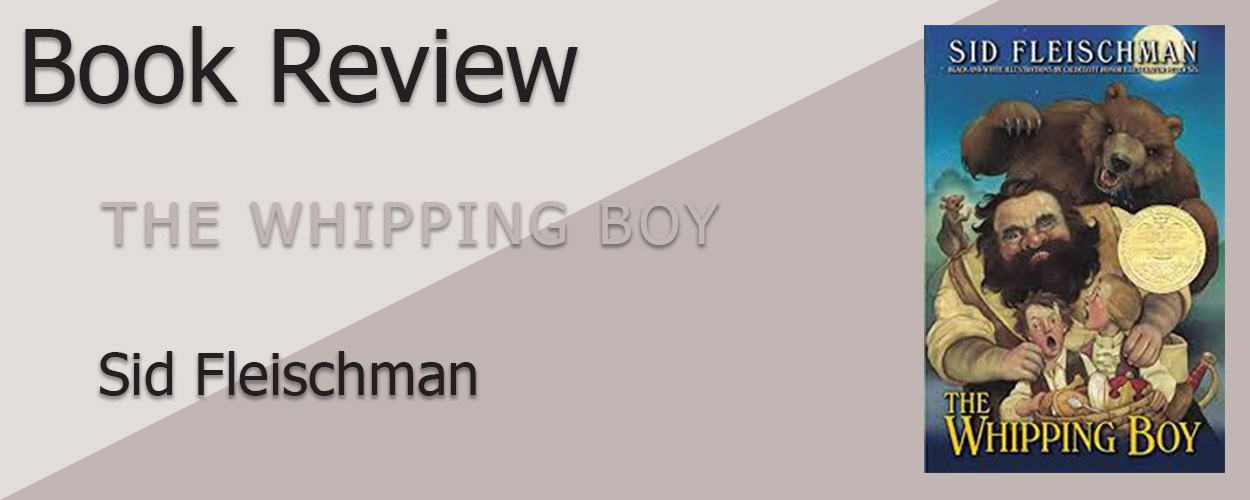 Book Review: The Whipping Boy by Sid Fleischman