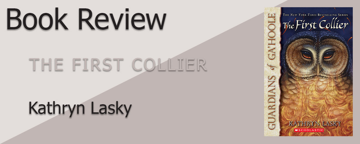 Book Review: The First Collier by Kathryn Lasky