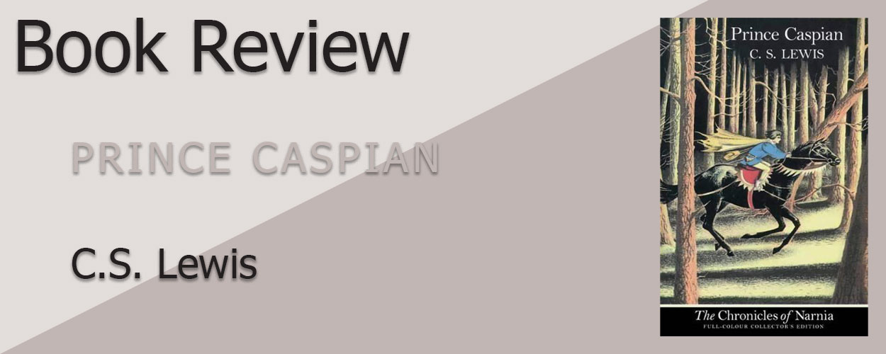 Book Review: Prince Caspian title card