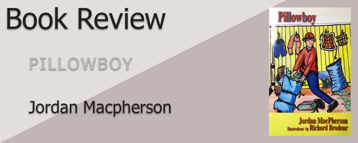 Book Review: Pillowboy by Jordan MacPherson