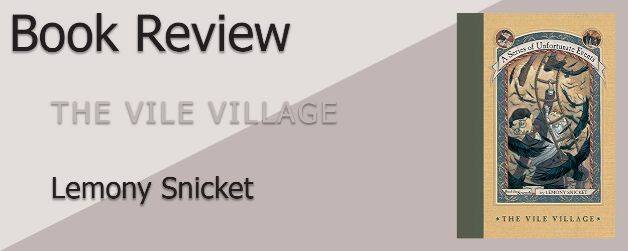 The Vile Village book review