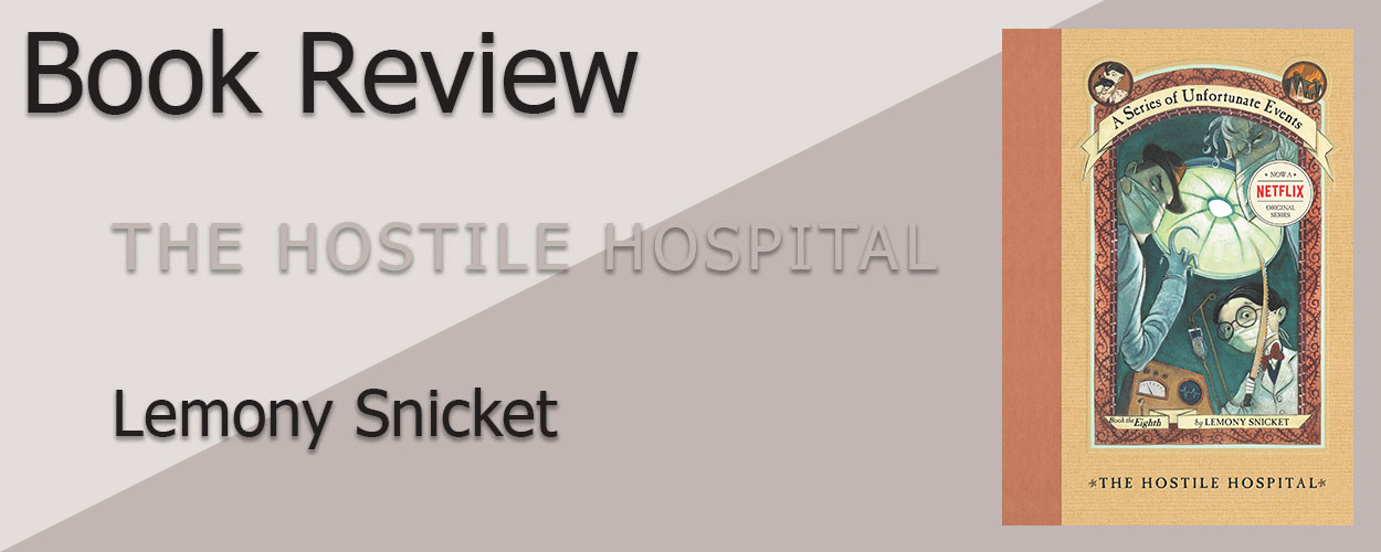 The Hostile Hospital book review