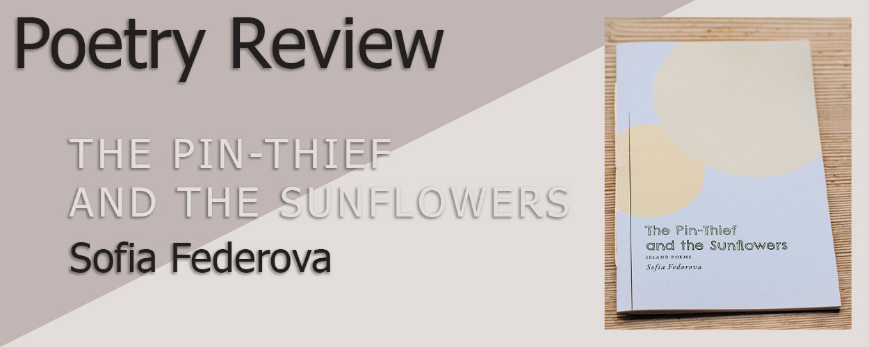 Poetry Review: The Pin-Thief and the Sunflowers title card